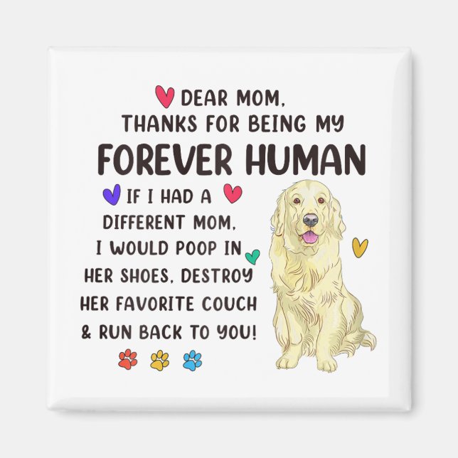 Mamma Forever Human Cream Golden Retriever Mor D Magnet (Framsidan)