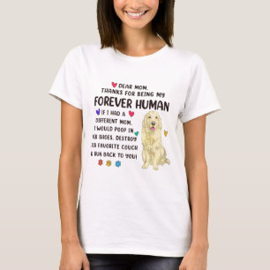 Mamma Forever Human Cream Golden Retriever Mor D T Shirt