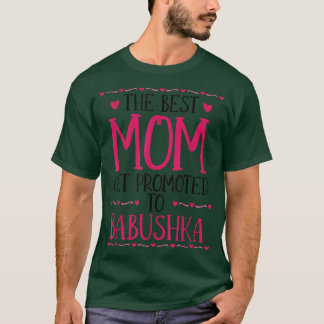 Mamma främjade Babushka Grandmor Mor Ryssland T Shirt