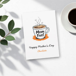 Mamma Fuel Funny Coffee Älskare Mammor Mors dag Kort