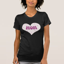 Mamma Gift Heart T Shirt