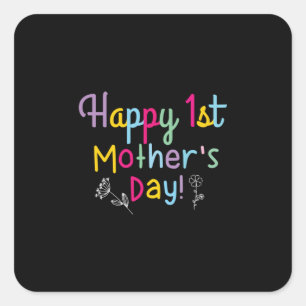 Mamma Gift Lycklig First Mors dag Fyrkantigt Klistermärke