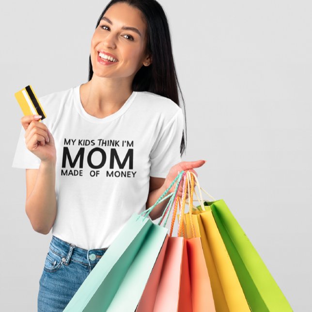 MAMMA gjorde pengar T Shirt (Skapare uppladdad)