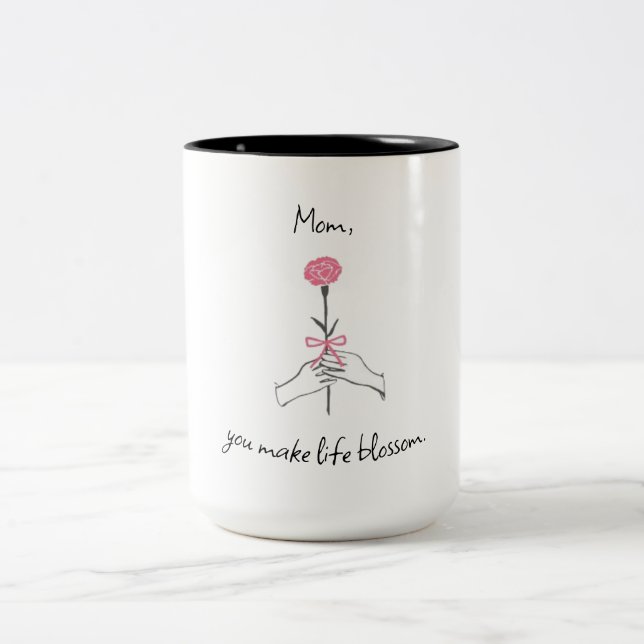 "Mamma gör livet till Blommar" - Cute Minimalist M Två-Tonad Mugg (Center)