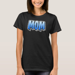 Mamma Graffiti Stil som säger Mamma 5 T Shirt