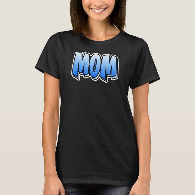 Mamma Graffiti Stil som säger Mamma 5 T Shirt (Framsida)