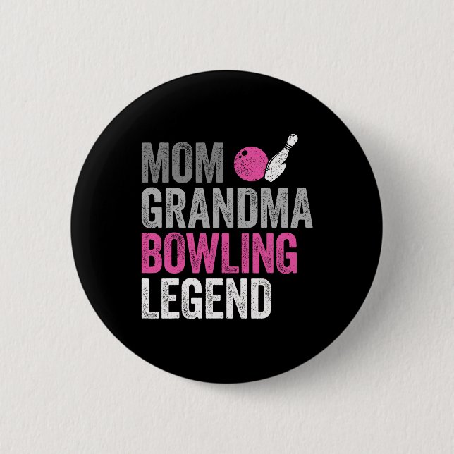 Mamma Grandma Bowling Legend Bowling Älskare Mor Knapp (Framsida)