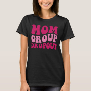 Mamma Group Dropout Mamma Sayed Groovy Women Appar T Shirt