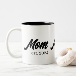 Mamma har etablerat en ny mamma Gift Två-Tonad Mugg