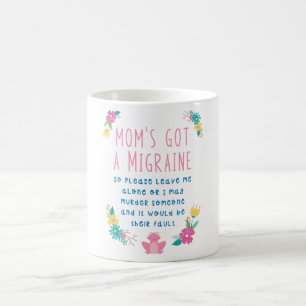 MAMMA HAR ETT OFFENTLIGT MEDDELANDE FRÅN MIGRAINA KAFFEMUGG