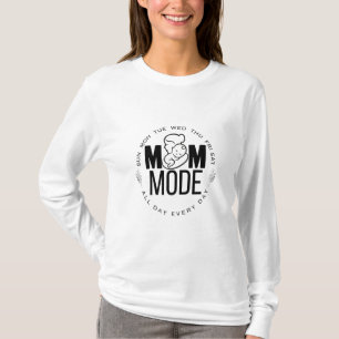 MAMMA: Hela dagen, varje dag - Mor Kärlek T Shirt