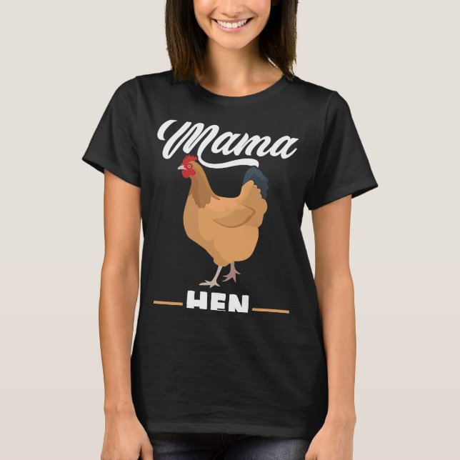 Mamma Hen Chicken Tupp Farm Bird Animal T Shirt (Framsida)