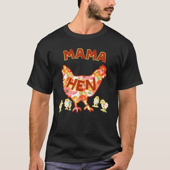 Mamma Hen T Shirt (Framsida)