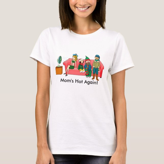 Mamma hoad igen klimakteriumT-tröja T-shirt (Framsida)