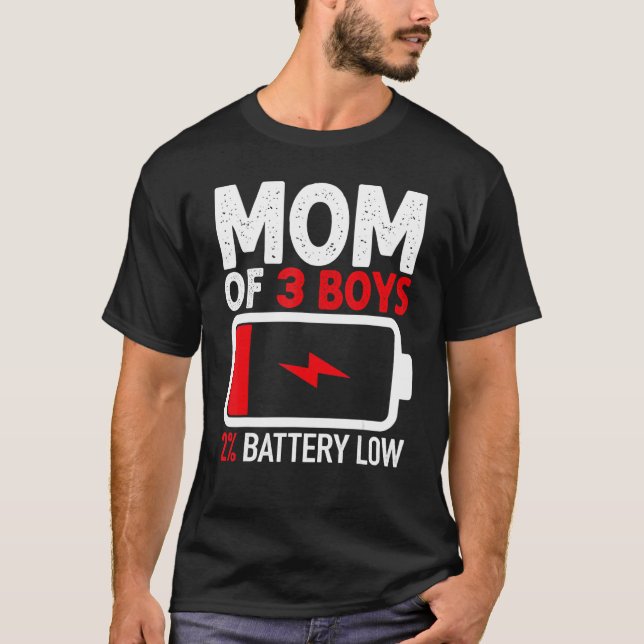 Mamma i 3 pojkar Lågt batteri från Son Mors dag W T Shirt (Framsida)