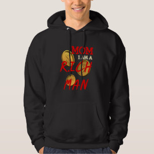Mamma I är rik man rolig, rikare drömmare Hoodie