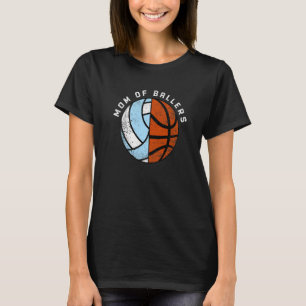 Mamma i Ballers Volleyball Basketball Mamma T Shirt