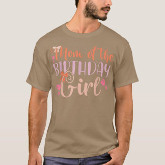 Mamma i Birthday Girl Kids Family Parent Mor T Shirt