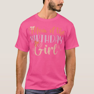 Mamma i Birthday Girl Kids Family Parent Mor T Shirt