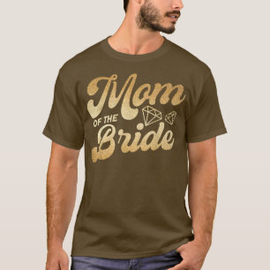 Mamma i Bride Budens mamma Mor Bride T Shirt