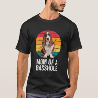 Mamma i en basshole funny Vintage Basset Hound Mam T Shirt