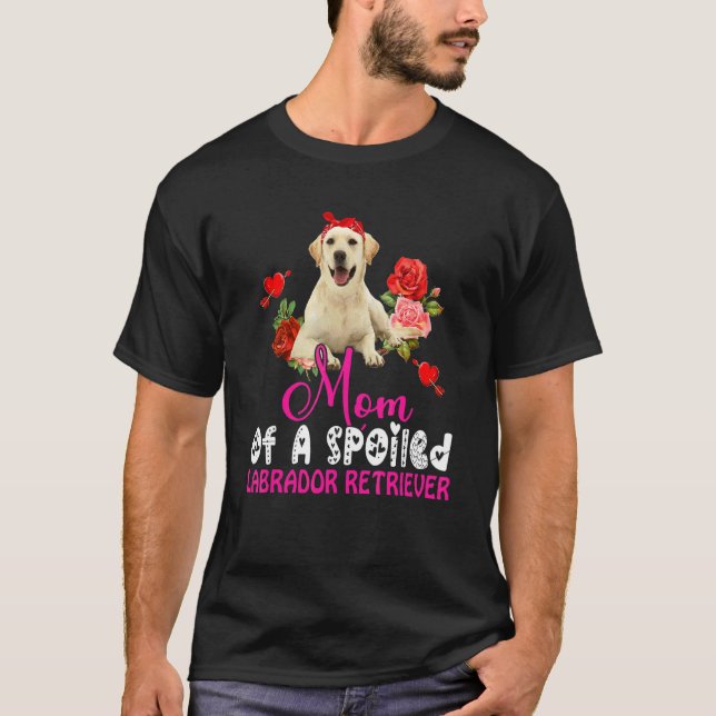 Mamma i en förstörd labrador-kvarhållare Cute Hund T Shirt (Framsida)