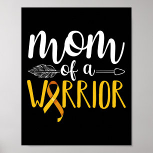 Mamma i en krigare Leukemi Awarene mot barncancer Poster