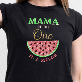 Mamma i en melon | Föräldrar 1:a födelsedag T Shirt
