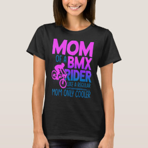 Mamma i ett BMX-lopp som en vanlig Mor-Coola T Shirt