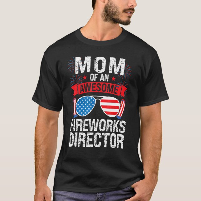 Mamma i ett Fantastisk Fireworks Director Firework T Shirt (Framsida)