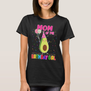 Mamma i födelsedagsflickan Avocados tema Familj B T Shirt
