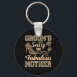 Mamma i Groom Bröllop Sy och Fabulous Mor Nyckelring<br><div class="desc">Mamma i Groom Bröllop Sy och Fabulous Mors dag</div>