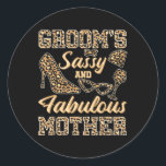 Mamma i Groom Bröllop Sy och Fabulous Mor Runt Klistermärke<br><div class="desc">Mamma i Groom Bröllop Sy och Fabulous Mors dag</div>