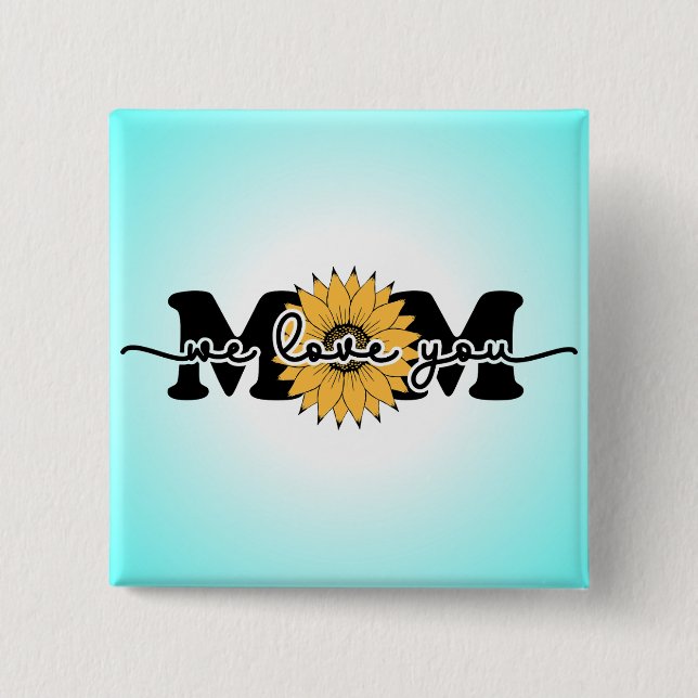 Mamma I Kärlek You Mors dag-43250 Knapp (Framsida)