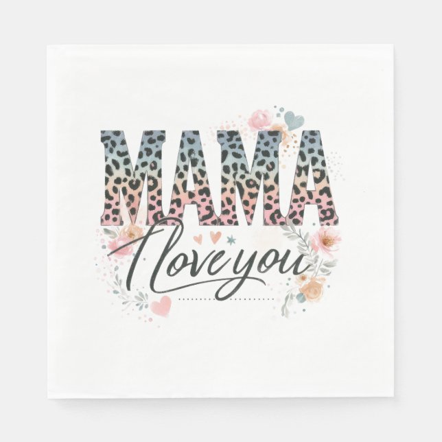 Mamma I Kärlek You Pappersservett (Framsidan)