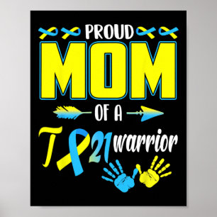 Mamma i T21 Warrior Down Syndrome Awareness Family Poster