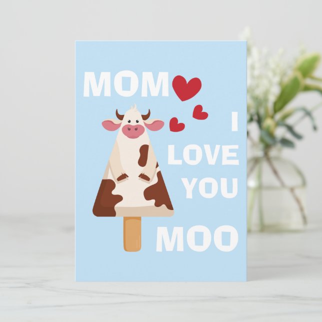 Mamma jag älskar dig Moo Mors dag Födelsedag Mamma Julkort (Stående Fram)