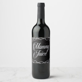 Mamma Juice Sassy Girls Nattkväll Roligt ut Vinflaska Etikett