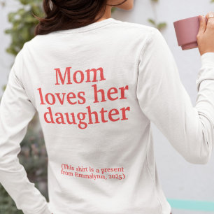 Mamma kärlek hennes dotter t shirt
