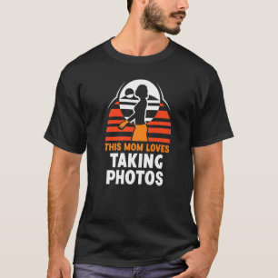 Mamma Kärlek tar fotografikameran Ph T Shirt