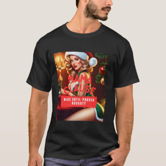 Mamma Klaus Trevlig Tills Visat Sig Vara Busig T Shirt