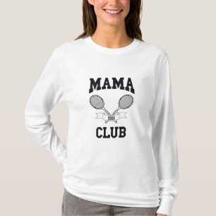 Mamma Klubb Tennis Racket Athletic Klubb Anpassnin T Shirt