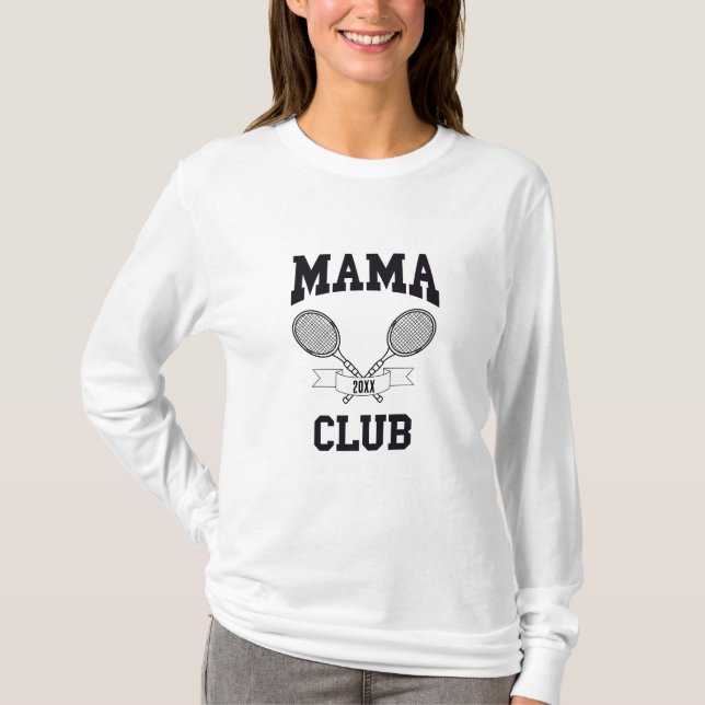 Mamma Klubb Tennis Racket Athletic Klubb Anpassnin T Shirt (Framsida)