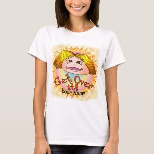 Mamma kom över det t shirt