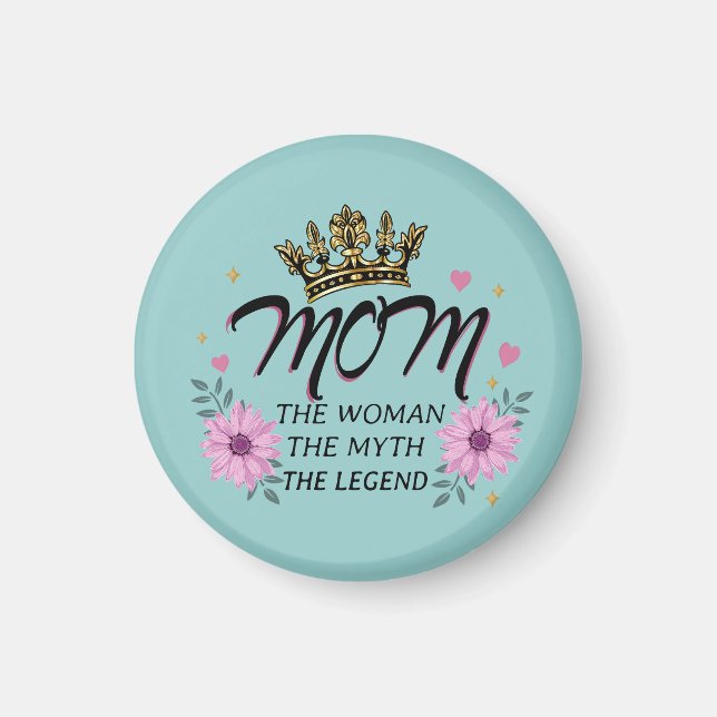 Mamma Kvinnan Myten Legenden Magnet (Framsidan)