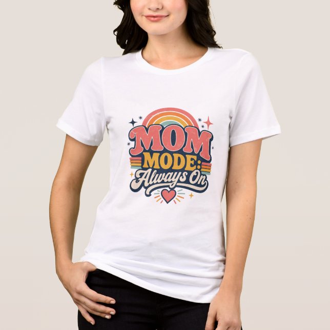 Mamma-läge Alltid På Retro Mors Dag Present T Shirt (Framsida)