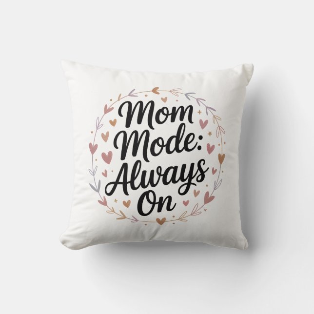 Mamma-läge alltid påslaget - nya symboler för mamm kudde (Framsida)