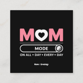 Mamma-läge hela dagen Mors dag Fyrkantigt Visitkort