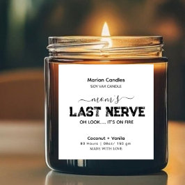 Mamma Last Nerve Funny Candle-etikett Fyrkantigt Klistermärke