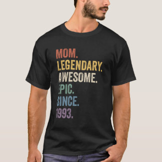 Mamma Legendary Fantastisk Epic sedan 1993 T Shirt